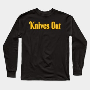 Knives Outs Long Sleeve T-Shirt